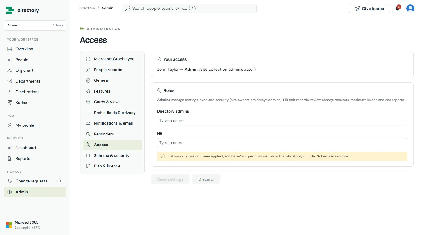 Access page showing the current user's role and why (Site collection administrator), and pickers for directory admins and HR.