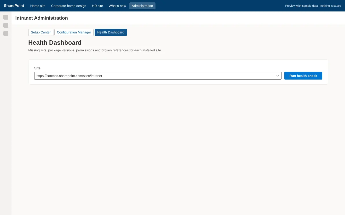 Health Dashboard with site picker and Run health check button.