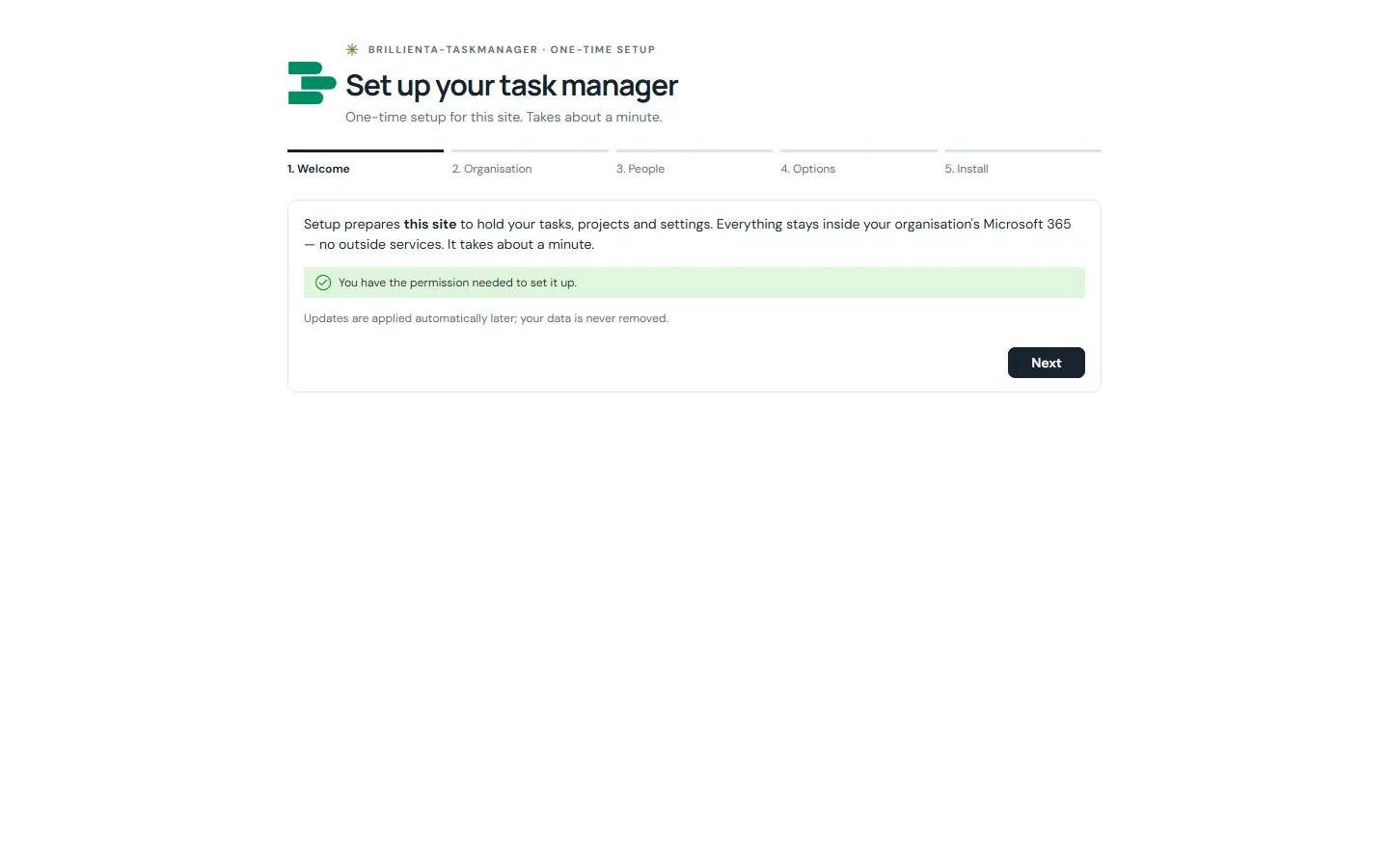 Setup wizard step 1 Welcome: one-time setup steps for organisation, people, options and install, permission confirmation and a Next button.